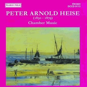 Heise: Chamber Music