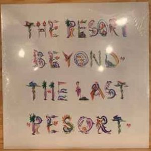 The Resort Beyond the Last Resort