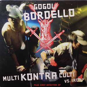 Multi Kontra Culti Vs. Irony / East Infection EP