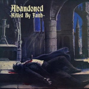 Killed By Faith (feat. Angus MacMannus & Tony Cadena)