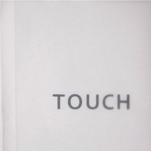 TOUCH