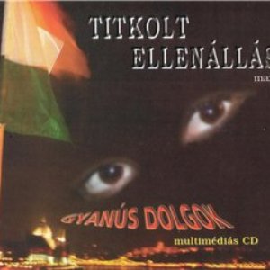 Titkolt Ellenállás albums and discography | Last.fm