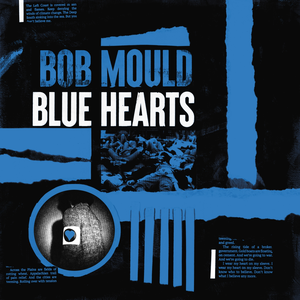 Bob Mould - Blue Hearts - Zortam Music