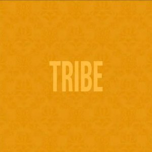 Tribe - Single