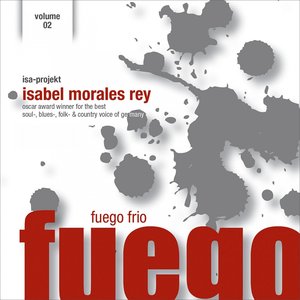Fuego Frio (Isa-Projekt, Vol. 2)