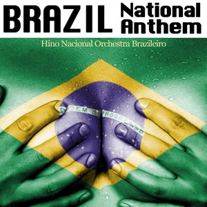 Brazil National Anthem (Hino Nacional Brazileiro)