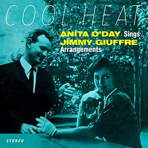 Cool Heat - Anita O'Day Sings Jimmy Giuffre Arrangements