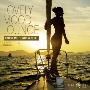 Lovely Mood Lounge, Vol. 15