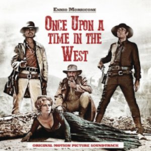 Once Upon a Time in the West - Ennio Morricone Music Collection (Spotify Exclusive)
