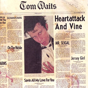 Tom Waits - Heart Attack And Vine Lyrics - Zortam Music