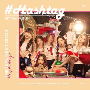 Hashtag 1st Mini Album 'The Girl Next Door'