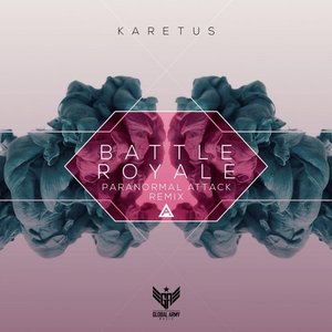 Battle Royale (Paranormal Attack Remix)