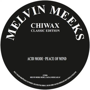 Acid Mode / Peace of Mind