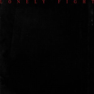 Lonely Fight - Single