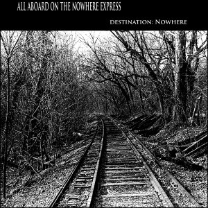 Destination: Nowhere