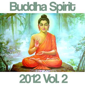 Buddha Spirit 2012, Vol. 2 (The Best Lounge Hotel and Chill-Out Bar Music)