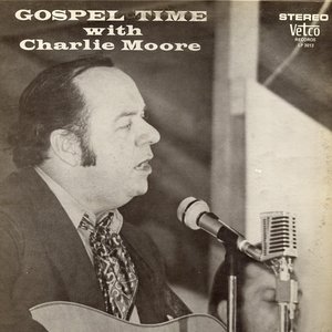 Gospel time with Charlie Moore