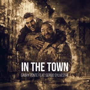 In the Town (feat. Sergio Sylvestre) - Single