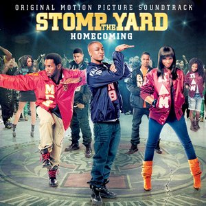 “Stomp The Yard: Homecoming (Original Motion Picture Soundtrack)”的封面