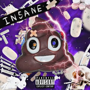INSANE