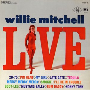 Willie Mitchell Live