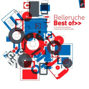 Best Of (A Remastered Selection Chosen by the Band & Label)