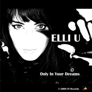 Only In Your Dreams - Single