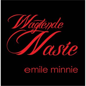 Wagtende Nasie