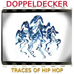 Traces of Hip Hop