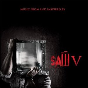 SAW V: Music From And Inspired By The Motion Picture