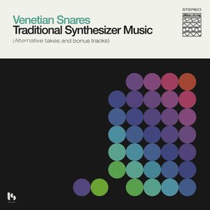 Traditional Synthesizer Music (Alternative takes and bonus tracks)