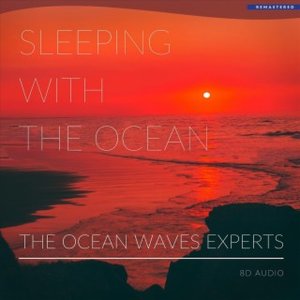 Sleeping with the Ocean