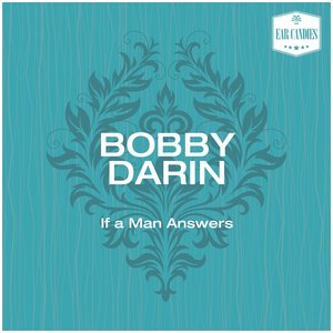 If a Man Answers
