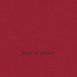 Blast Of Silence