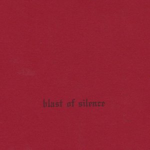 Blast Of Silence