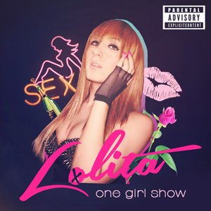 One Girl Show [Explicit]