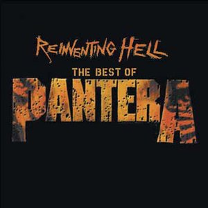 Image for 'Reinventing Hell- The Best Of Pantera'