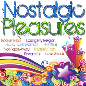 Nostalgic Pleasures: Rocket Man, Hot Stuff, Honky Tonk Woman & Many More