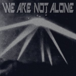 Ellen Allien Presents We Are Not Alone, Pt. 1