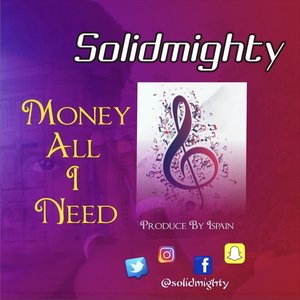 Money all I need - Single