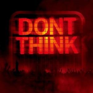 Don't Think -Live At Fuji Rock Festival-