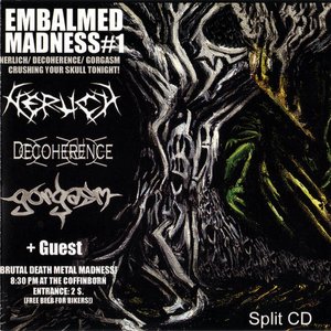 Embalmed Madness #1