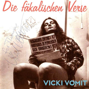 Vicki Vomit - Die Fkalischen Verse - Zortam Music