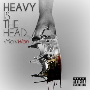 Heavy Is The Head...