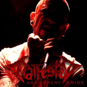 The Abhorrent Arise