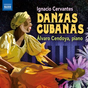 Cervantes: Danzas Cubanas