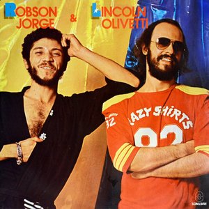 Album artwork for Robson Jorge e Lincoln Olivetti by Robson Jorge, Lincoln Olivetti