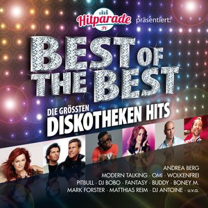 Best of the Best - Die grössten Discothekenhits präsentiert von hitparade.tv