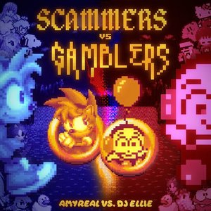 SCAMMERS vs. GAMBLERS