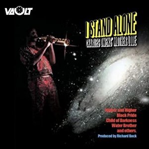 I Stand Alone (Remastered)